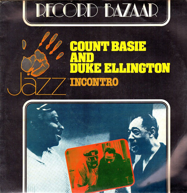 COUNT BASIE - Count Basie And Duke Ellington ‎: Incontro cover 