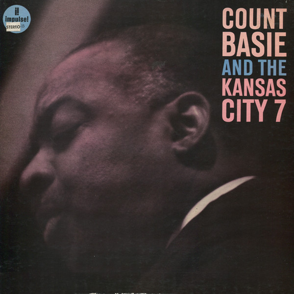 COUNT BASIE - Count Basie and the Kansas City 7 cover 