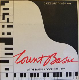 COUNT BASIE - Count Basie At The Famous Door 1938-1939 cover 