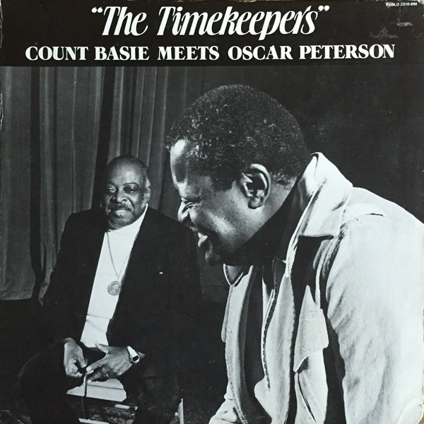 COUNT BASIE - Count Basie Meets Oscar Peterson : The Timekeepers cover 