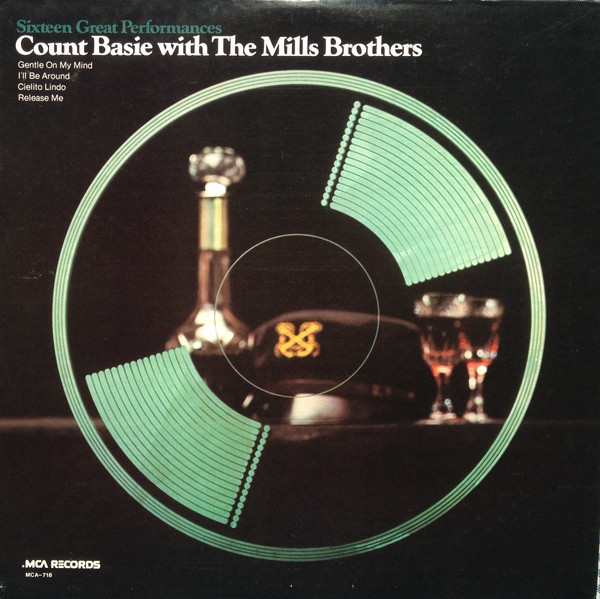 COUNT BASIE - Count Basie With The Mills Brothers : Sixteen Great Performances cover 