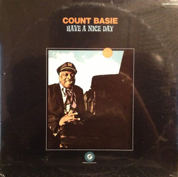 COUNT BASIE - Have A Nice Day cover 