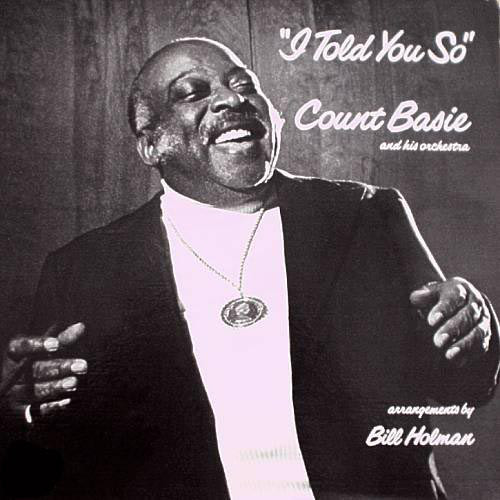 COUNT BASIE - I Told You So cover 