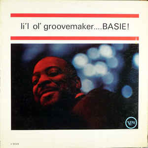 COUNT BASIE - Li'l Ol' Groovemaker cover 