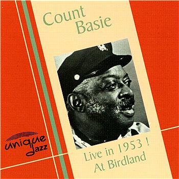 COUNT BASIE - Live in 1953 at Birdland cover 