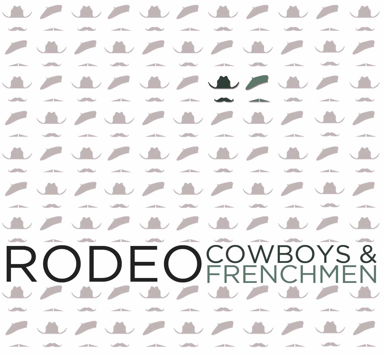 COWBOYS AND FRENCHMEN - Rodeo cover 