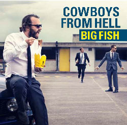 COWBOYS FROM HELL - Big Fish cover 