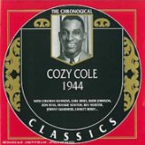 COZY COLE - The Chronological Classics: Cozy Cole 1944 cover 