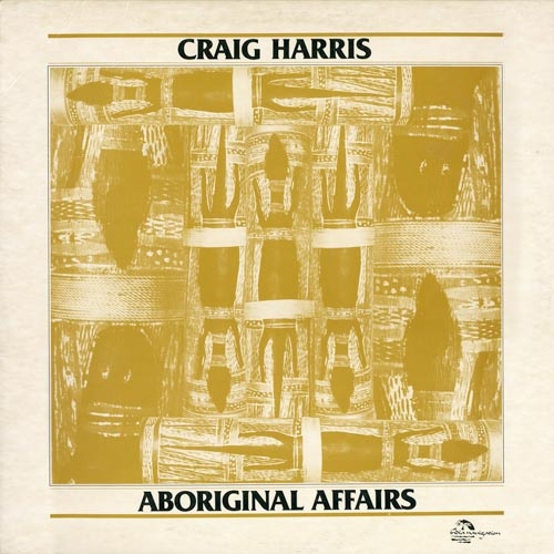 CRAIG HARRIS - Aboriginal Affairs cover 