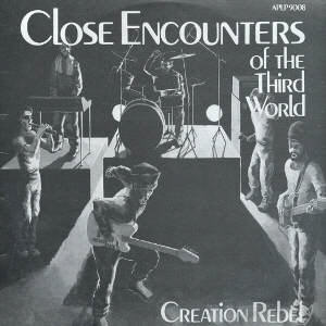 CREATION REBEL - Close Encounters Of The Third World cover 
