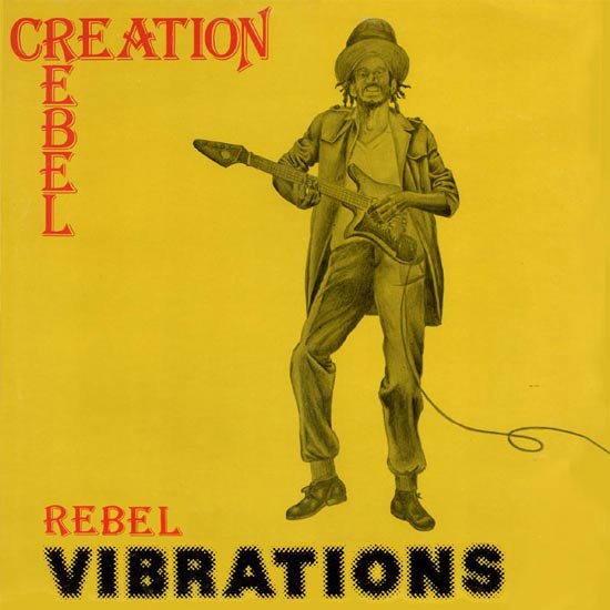 CREATION REBEL - Rebel Vibrations cover 