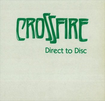 CROSSFIRE - Direct to Disc cover 