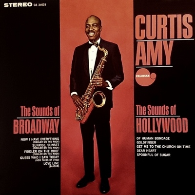 CURTIS AMY - The Sounds Of Broadway / The Sounds Of Hollywood cover 