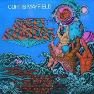CURTIS MAYFIELD - Sweet Exorcist cover 