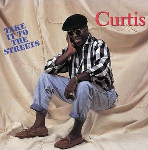 CURTIS MAYFIELD - Take It to the Streets cover 