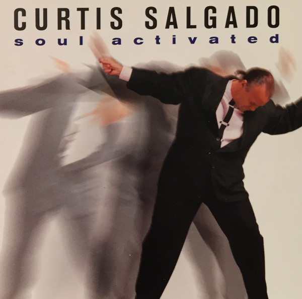 CURTIS SALGADO - Soul Activated cover 