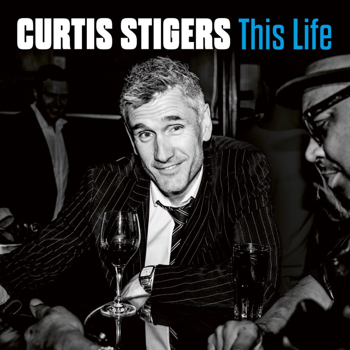 CURTIS STIGERS - This Life cover 