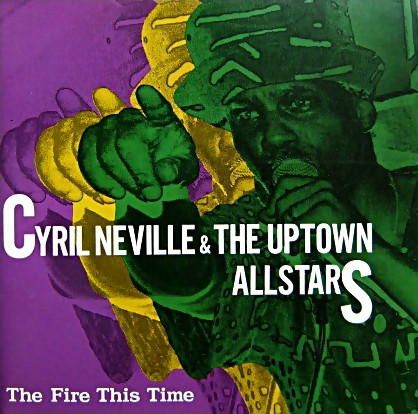CYRIL NEVILLE - The Fire This Time cover 