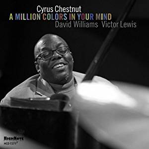 CYRUS CHESTNUT - A Million Colors In Your Mind cover 