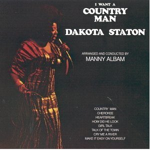 DAKOTA STATON - I Want a Country Man cover 