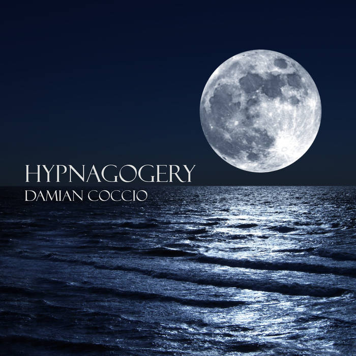 DAMIAN COCCIO - Hypnagogery cover 