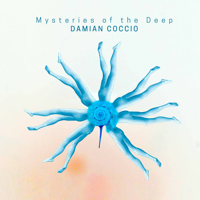DAMIAN COCCIO - Mysteries of the Deep cover 