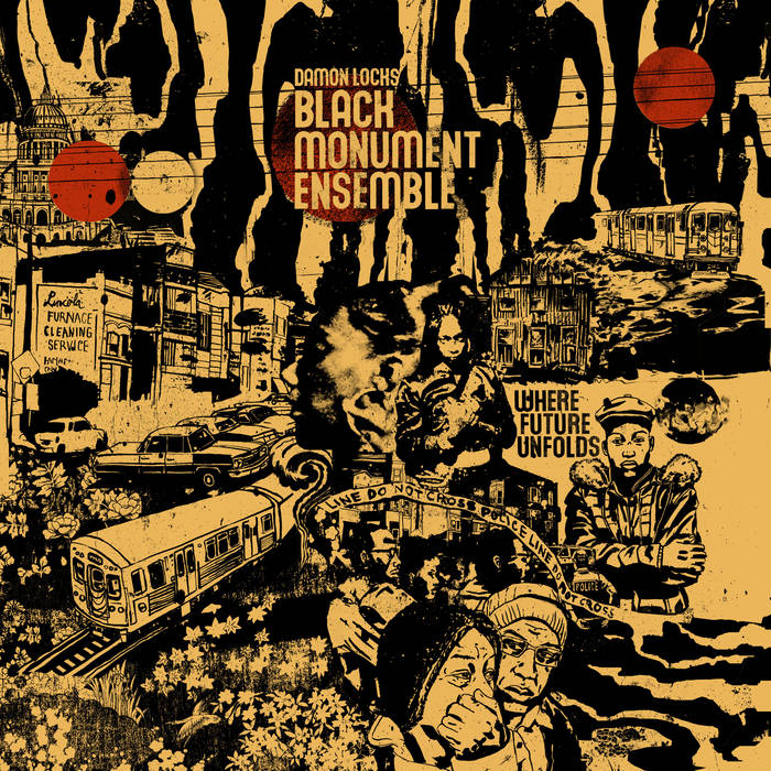 DAMON LOCKS - Damon Locks Black Monument Ensemble : Where Future Unfolds cover 