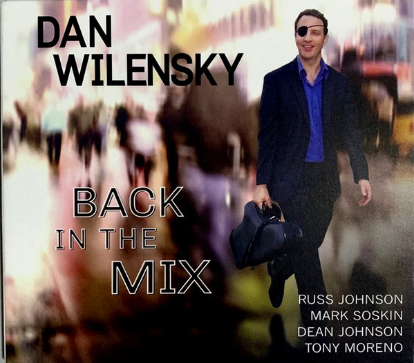 DAN WILENSKY - Back in the Mix cover 