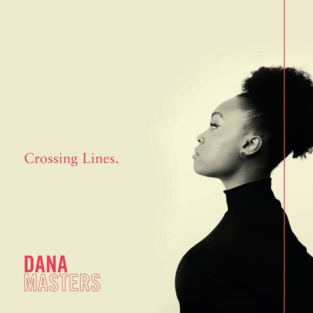 DANA MASTERS - Crossing Lines cover 