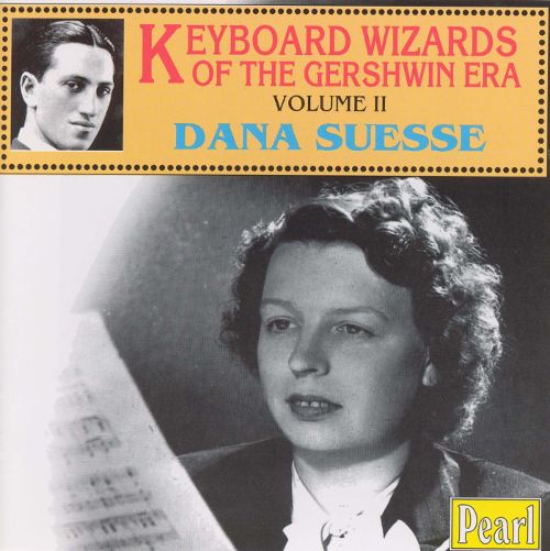 DANA SUESSE - Keyboard Wizards of the Gershwin Era, Vol. 2 cover 