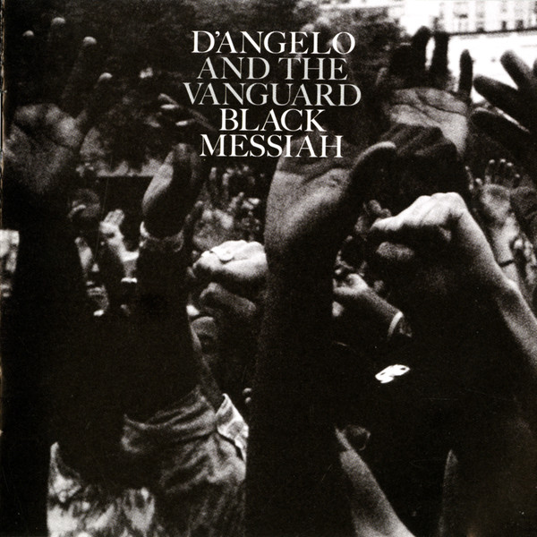 D'ANGELO - D'Angelo And The Vanguard : Black Messiah cover 