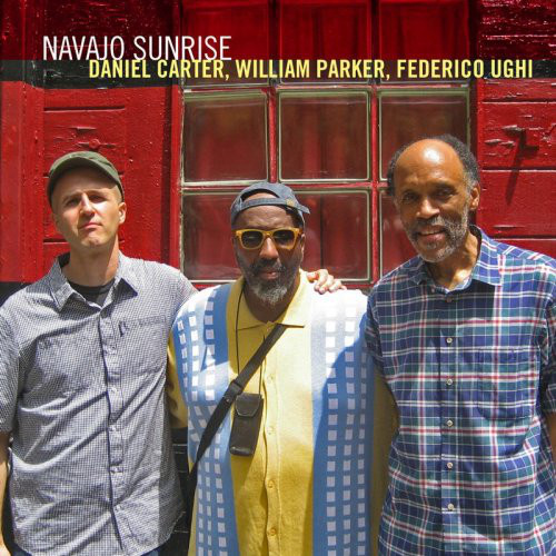 DANIEL CARTER - Daniel Carter, William Parker, Federico Ughi ‎: Navajo Sunrise cover 
