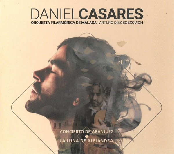 DANIEL CASARES (1980) - Concierto De Aranjuez / La Luna De Alejandra cover 