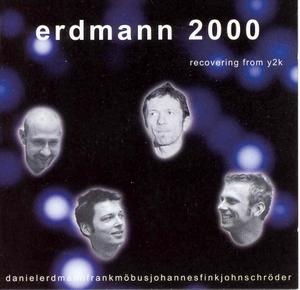 DANIEL ERDMANN - Erdmann 2000 : Recovering From Y2K cover 