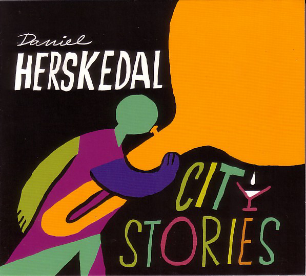 DANIEL HERSKEDAL - City Stories cover 
