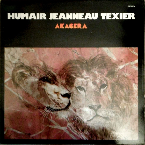 DANIEL HUMAIR - Humair - Jeanneau - Texier : Akagera cover 