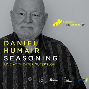DANIEL HUMAIR - Seasoning : Live At Theater Gutersloh cover 