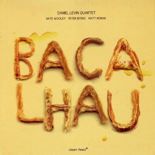 DANIEL LEVIN - Bacalhau cover 