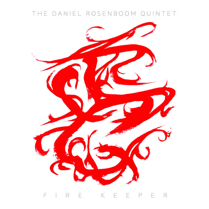 DANIEL ROSENBOOM - Fire Keeper cover 