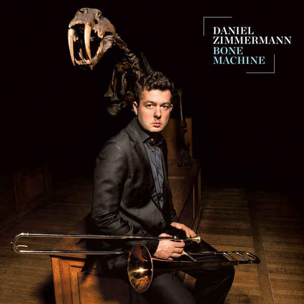 DANIEL ZIMMERMANN - Bone Machine cover 