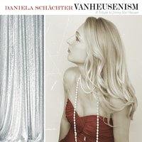 DANIELA SCHÄCHTER - Vanheusenism cover 