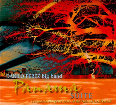 DANILO PÉREZ - Panama Suite cover 