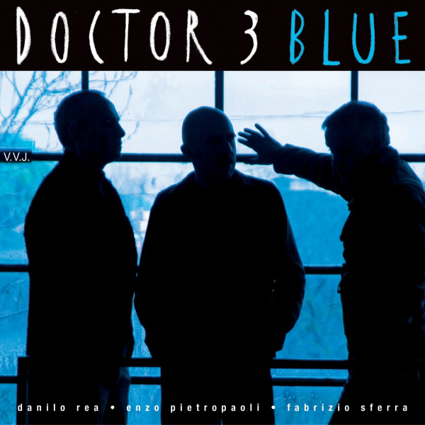 DANILO REA / DOCTOR 3 - Doctor 3 : Blue cover 