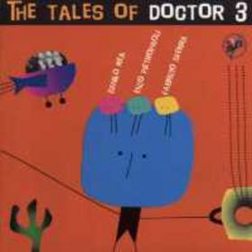 DANILO REA / DOCTOR 3 - The Tales Of Doctor 3 cover 