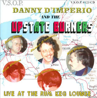 DANNY D'IMPERIO - Upstate Burners Live At The Rum Keg Lounge cover 