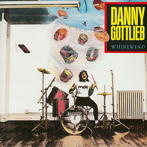 DANNY GOTTLIEB - Whirlwind cover 