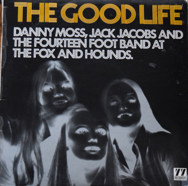 DANNY MOSS - The Good Life cover 
