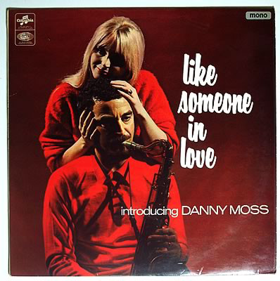 DANNY MOSS - Like Someone In Love cover 