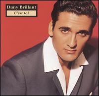 DANY BRILLANT - C'Est Toi cover 