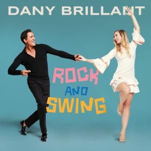 DANY BRILLIANT - Rock and Swing cover 